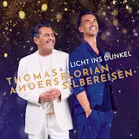 Thomas Anders — Licht Ins Dunkel Ft Florian Silbereisen — обложка